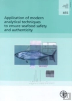 Bertrand.pt - Application Of Modern Analytical Techniques To Ensure Seafood Safety And Authenticity