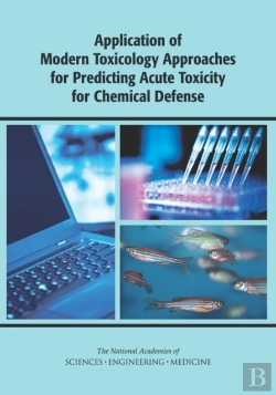 Bertrand.pt - Application Of Modern Toxicology Approaches For Predicting Acute Toxicity For Chemical Defense