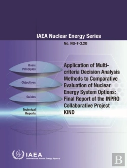 Bertrand.pt - Application Of Multi-Criteria Decision Analysis Methods To Comparative Evaluation Of Nuclear Energy System Options