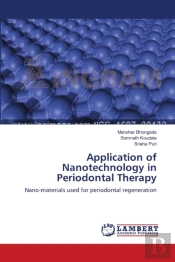 Application Of Nanotechnology In Periodontal Therapy