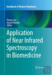 Application Of Near Infrared Spectroscopy In Biomedicine