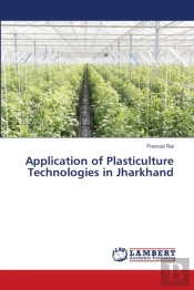 Application Of Plasticulture Technologie