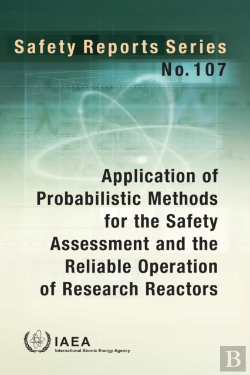 Bertrand.pt - Application Of Probabilistic Methods For The Safety Assessment And The Reliable Operation Of Research Reactors