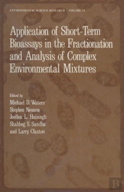 Bertrand.pt - Application Of Short-Term Bioassays In The Fractionation And Analysis Of Complex Environmental Mixtures
