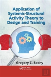 Application Of Systemic-Structural Activity Theory To Design And Training