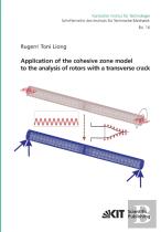 Application Of The Cohesive Zone Model To The Analysis Of Rotors With A Transverse Crack