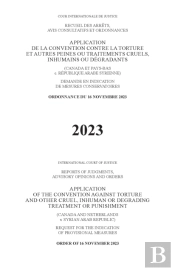 Application Of The Convention Against Torture And Other Cruel, Inhuman Or Degrading Treatment Or Punishment (Canada And The Netherlands V. Syrian Arab Republic)