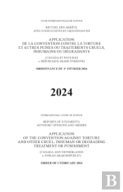 Application Of The Convention Against Torture And Other Cruel, Inhuman Or Degrading Treatment Or Punishment (Canada And The Netherlands V. Syrian Arab Republic)