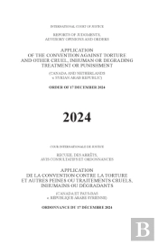 Application Of The Convention Against Torture And Other Cruel, Inhuman Or Degrading Treatment Or Punishment (Canada And The Netherlands V. Syrian Arab Republic)