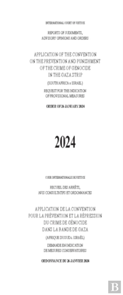 Bertrand.pt - Application Of The Convention On The Prevention And Punishment Of The Crime Of Genocide In The Gaza Strip (South Africa V. Israel)
