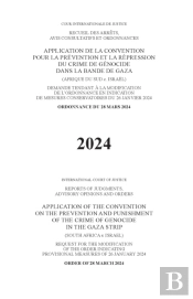 Application Of The Convention On The Prevention And Punishment Of The Crime Of Genocide In The Gaza Strip (South Africa V. Israel)