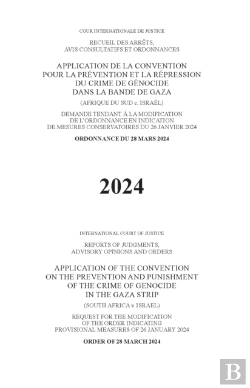 Bertrand.pt - Application Of The Convention On The Prevention And Punishment Of The Crime Of Genocide In The Gaza Strip (South Africa V. Israel)