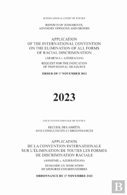 Bertrand.pt - Application Of The International Convention On The Elimination Of All Forms Of Racial Discrimination (Armenia V. Azerbaijan)