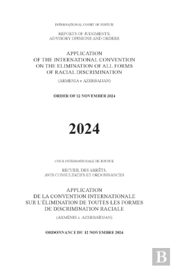 Bertrand.pt - Application Of The International Convention On The Elimination Of All Forms Of Racial Discrimination (Armenia V. Azerbaijan)