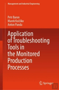 Bertrand.pt - Application Of Troubleshooting Tools In The Monitored Production Processes