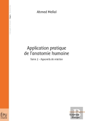Application Pratique De L'Anatomie Humaine Tome 2 ; Appareils De Relation