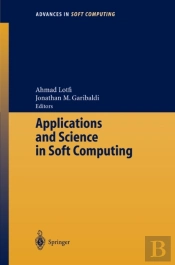 Applications And Science In Soft Computing