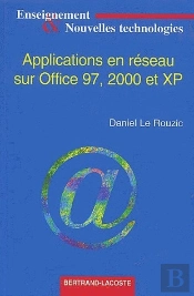 Applications En Réseau Sur Office 97, 2000 Et Xp