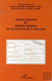 Applications Et Implications En Sciences Du Langage