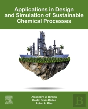 Applications In Design And Simulation Of Sustainable Chemical Processes