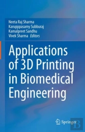 Applications Of 3d Printing In Biomedical Engineering
