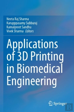 Bertrand.pt - Applications Of 3d Printing In Biomedical Engineering