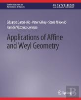 Applications Of Affine And Weyl Geometry