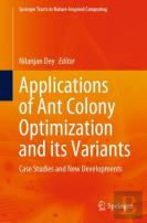 Applications Of Ant Colony Optimization And Its Variants