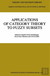 Applications Of Category Theory To Fuzzy Subsets