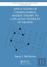 Applications Of Combinatorial Matrix Theory To Laplacian Matrices Of Graphs