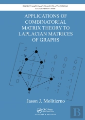 Applications Of Combinatorial Matrix Theory To Laplacian Matrices Of Graphs