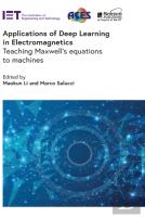 Applications Of Deep Learning In Electromagnetics