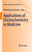 Applications Of Electrochemistry In Medicine