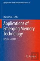 Applications Of Emerging Memory Technology