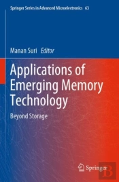 Applications Of Emerging Memory Technology