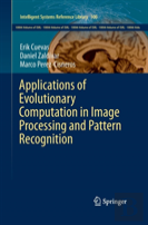 Applications Of Evolutionary Computation In Image Processing And Pattern Recognition