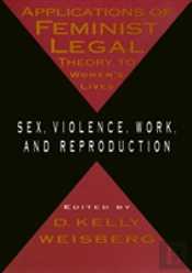 Applications Of Feminist Legal Theory
