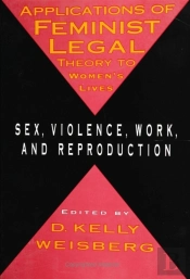 Applications Of Feminist Legal Theory