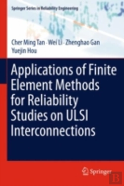 Bertrand.pt - Applications Of Finite Element Methods For Reliability Studies On Ulsi Interconnections