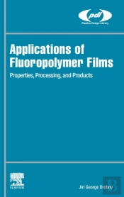 Applications Of Fluoropolymer Films