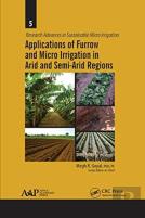 Applications Of Furrow And Micro Irrigation In Arid And Semi-Arid Regions