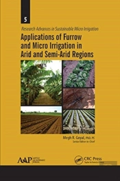 Applications Of Furrow And Micro Irrigation In Arid And Semi-Arid Regions