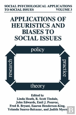 Bertrand.pt - Applications Of Heuristics And Biases To Social Issues