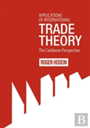 Applications Of International Trade Theory