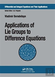 Applications Of Lie Groups To Difference Equations