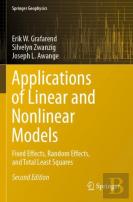 Applications Of Linear And Nonlinear Models