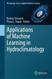 Applications Of Machine Learning In Hydroclimatology
