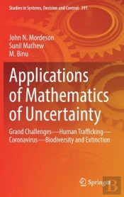 Applications Of Mathematics Of Uncertainty
