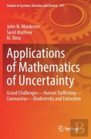 Applications Of Mathematics Of Uncertainty