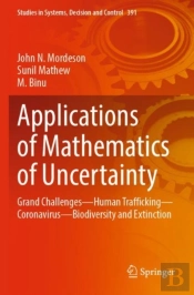 Applications Of Mathematics Of Uncertainty